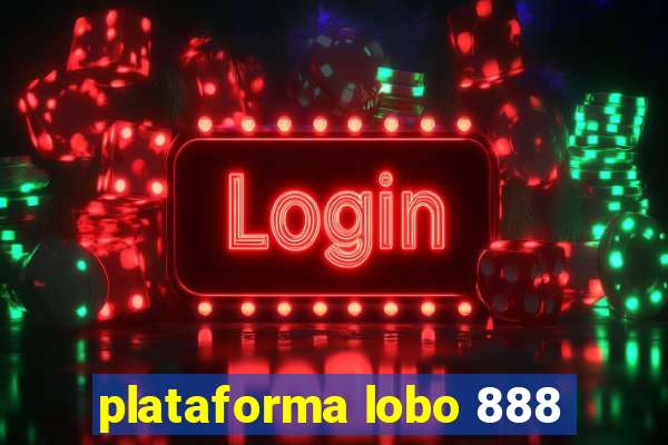 plataforma lobo 888